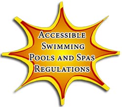 Accessible Swimming Pools and Spas Regulations